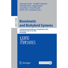 (英文圖書) Biomimetic and Biohybrid Systems: 11th International Conference Living Machines 2022 Virtua... 平裝版, Springer, 英文