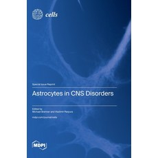 (英文圖書) Astrocytes in CNS Disorders 精裝版, Mdpi AG, 英文