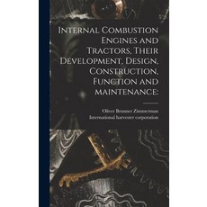 (英文圖書) Internal Combustion Engines and Tractors Their Development Design Construction Function a... 精裝版, Legare Street Press, 英文