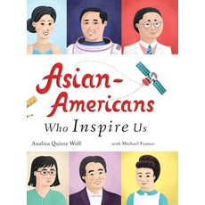 Asian-Americans Who Inspire Us 精裝版, Analiza Wolf, 英文