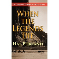 (英文圖書)When the Legends Die: The Timeless Coming-of-Age Story about a Native American B... 精裝版, Echo Point Books & Media, 英文