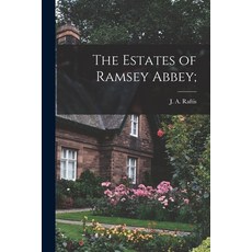 (英文圖書) The Estates of Ramsey Abbey; 平裝版, Hassell Street Press, 英文