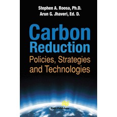 (英文圖書) Carbon Reduction: Policies Strategies and Technologies 平裝版, River Publishers, 英文