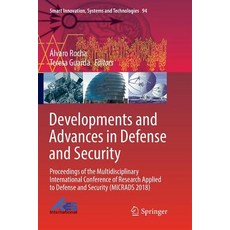 Developments and Advances in Defense and Security: Proceedings of the Multidisciplinary Internationa... 平裝版, Springer, 英文