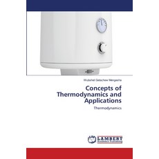 (英文圖書) Concepts of Thermodynamics and Applications 平裝版, LAP Lambert Academic Publis..., 英文