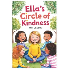 (英文圖書)Ella's Circle of Kindness 平裝版, Independently Published, 英文