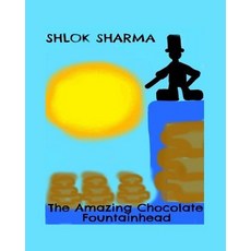 (英文圖書)The Amazing Chocolate Fountainhead 平裝版, Golden Screen, 英文