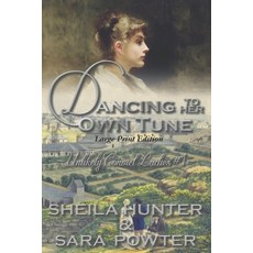 (英文圖書) Dancing to Her Own Tune: Large Print Edition 平裝版, Thorpe Bowker, 英文