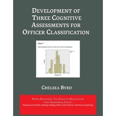 (英文圖書) Development of Three Cognitive Assessments for Officer Classification 平裝版, Nimble Books, 英文