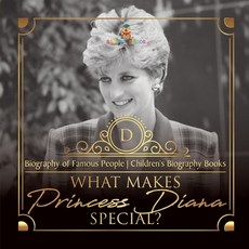 (英文圖書)What Makes Princess Diana Special? Biography of Famous People Children's Biograp... 平裝版, Dissected Lives, 英文