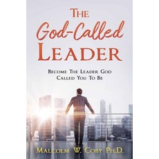 (英文圖書) The God-Called Leader: Become the Leader God Called You to Be 平裝版, Victory Publishing Company Inc, 英文