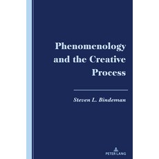 (英文圖書) Phenomenology and the Creative Process 精裝版, Peter Lang Inc., Internatio..., 英文