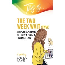 (英文圖書) This is the Two Week Wait: Real-life experiences of the IVF and fertility treatment two-week ... 平裝版, MFS Books Ltd, 英文
