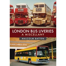 (英文圖書) London Bus Liveries: A Miscellany 平裝版, Amberley Publishing, 英文