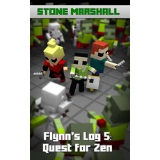 (英文圖書)Flynn's Log 5: Quest for Zen 平裝版, Createspace Independent Pub..., 英文