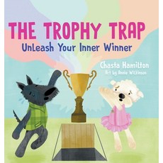 (英文圖書)The Trophy Trap: Unleash Your Inner Winner 精裝版, Houndstooth Press, 英文