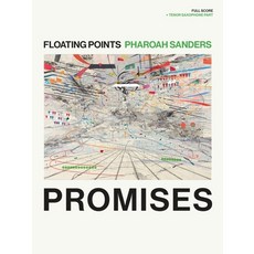 (英文圖書) Floating Points & Pharoah Sanders - Promises: Full Score + Tenor Saxophone Part 平裝版, Hal Leonard Publishing Corp..., 英文