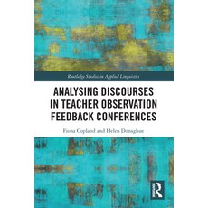 (英文圖書) Analysing Discourses in Teacher Observation Feedback Conferences 平裝版, Routledge, 英文