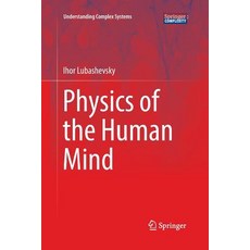 (英文圖書) Physics of the Human Mind 平裝版, Springer, 英文