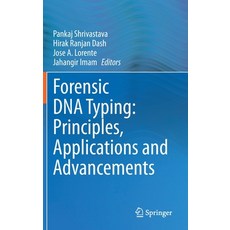 Forensic DNA Typing: Principles Applications and Advancements 精裝版, Springer, 英文