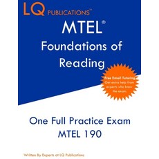 MTEL Foundations of Reading: One Full Practice Exam - MTEL Foundations of Reading 平裝版, Lq Pubications, 英文