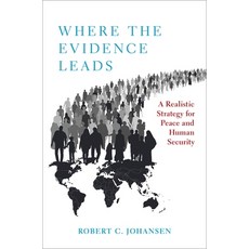 (英文圖書) Where the Evidence Leads: A Realistic Strategy for Peace and Human Security 平裝版, Oxford University Press, USA, 英文