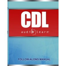 (英文圖書) CDL AudioLearn: Complete Review For The CDL (Commercial Driver's License) 平裝版, Independently Published, 英文