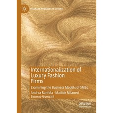(英文圖書) Internationalization of Luxury Fashion Firms: Examining the Business Models of Smes 平裝版, Palgrave MacMillan, 英文