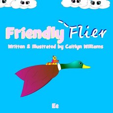 (英文圖書)Friendly Flier 平裝版, Independently Published, 英文