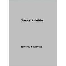 (英文圖書) General Relativity 精裝版, Trevor G. Underwood, 英文