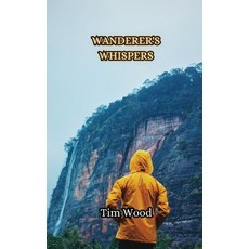 (英文圖書) Wanderer's Whispers 平裝版, Creative Arts Management Ou, 英文