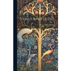 (英文圖書) Venus and Cupid 精裝版, Legare Street Press, 英文