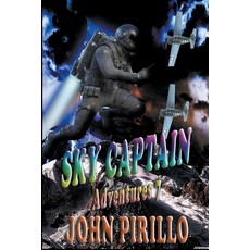 (英文圖書) Sky Captain Adventures 7 平裝版, John Pirillo, 英文