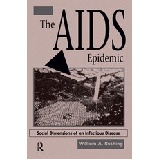 The AIDS Epidemic: Social Dimensions of an Infectious Disease 精裝版, Routledge, 英文