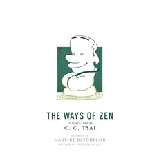 The Ways of Zen:, Princeton University Press, 英文, 平裝版
