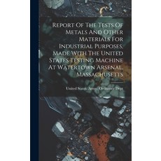 (英文圖書) Report Of The Tests Of Metals And Other Materials For Industrial Purposes Made With The Unit... 精裝版, Legare Street Press, 英文