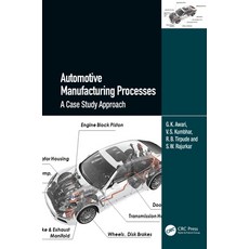 (英文圖書) Automotive Manufacturing Processes: A Case Study Approach 精裝版, CRC Press, 英文