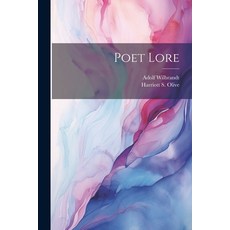 (英文圖書) Poet Lore 平裝版, Legare Street Press, 英文