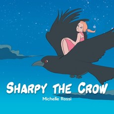 (英文圖書)Sharpy the Crow 平裝版, Xlibris Au, 英文