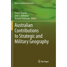 (英文圖書) Australian Contributions to Strategic and Military Geography 平裝版, Springer, 英文