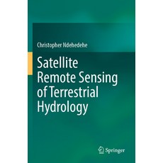 (英文圖書) Satellite Remote Sensing of Terrestrial Hydrology 平裝版, Springer, 英文