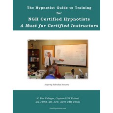 (英文圖書) The Hypnotist Guide to Training For NGH Certified Hypnotists: A Must for Certified Instructors 平裝版, Createspace Independent Pub..., 英文