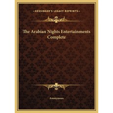 (英文圖書) The Arabian Nights Entertainments Complete 精裝版, Kessinger Publishing, 英文