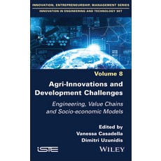 (英文圖書) Agri-Innovations and Development Challenges: Engineering Value Chains and Socio-Economic Models 精裝版, Wiley-Iste, 英文