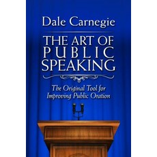 (英文圖書)The Art of Public Speaking: The Original Tool for Improving Public Oration 平裝版, Clydesdale, 英文
