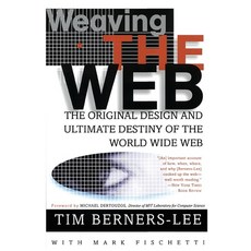 (英文圖書) Weaving the Web: The Original Design and Ultimate Destiny of the World Wide Web 平裝版, Harper Business, 英文