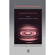(英文圖書) Health Care & Spirituality: Listening Assessing Caring 平裝版, Routledge, 英文