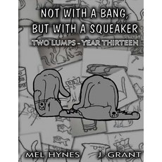 (英文圖書)Not With A Bang But With A Squeaker 平裝版, Createspace Independent Pub..., 英文