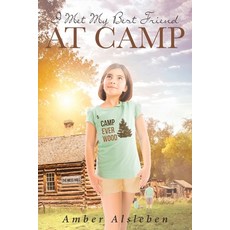 (英文圖書)I Met My Best Friend at Camp 平裝版, Christian Faith Publishing, 英文
