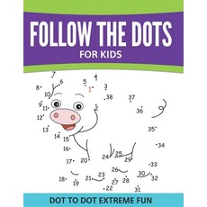 (英文圖書)Follow The Dots For Kids: Dot To Dot Extreme Fun 平裝版, Speedy Publishing Books, 英文